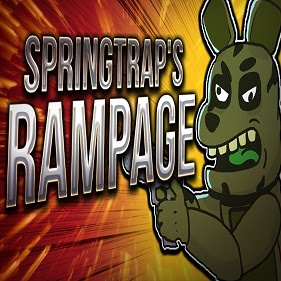 Springtraps Rampage