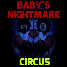 Baby’s Nightmare Circus